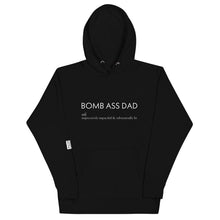 Load image into Gallery viewer, The Bomb Dad Hoodie