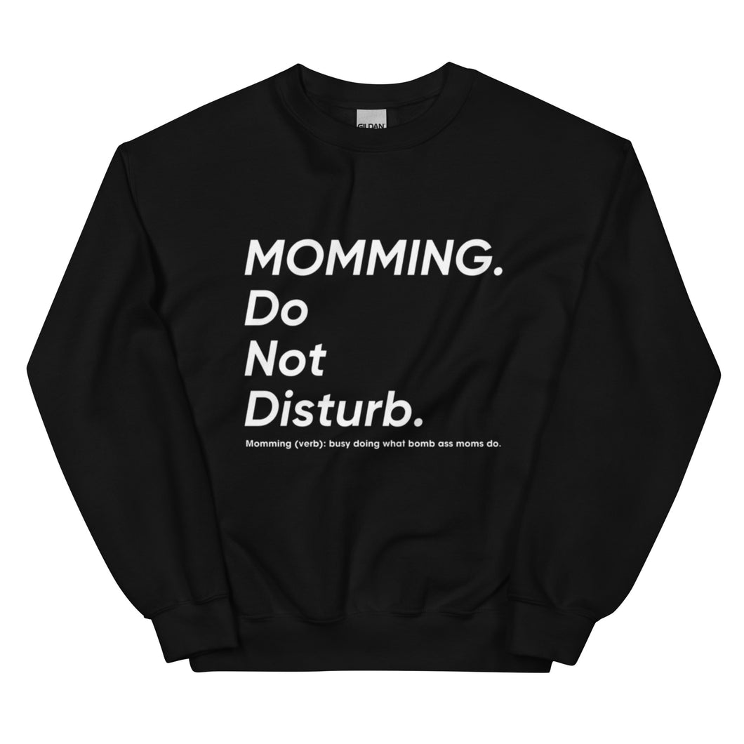 BM Motto Sweatshirt- DND